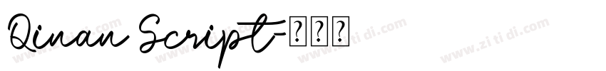 Qinan Script字体转换